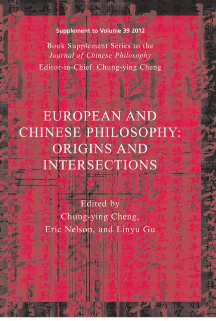 Book cover of: European and Chinese Traditions of Philosophy. By: Zhongying Cheng