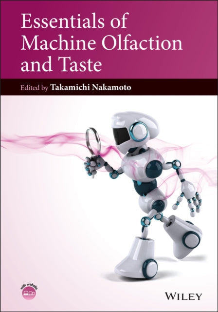 Book cover of: Essentials of Machine Olfaction and Taste