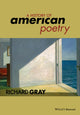Book cover of: History of American Poetry. By: Richard Gray