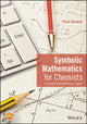 Book cover of: Symbolic Mathematics for Chemists. By: Fred Senese