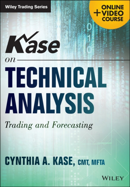 Book cover of: Kase on Technical Analysis Workbook, + Video Course. By: Cynthia A. Kase