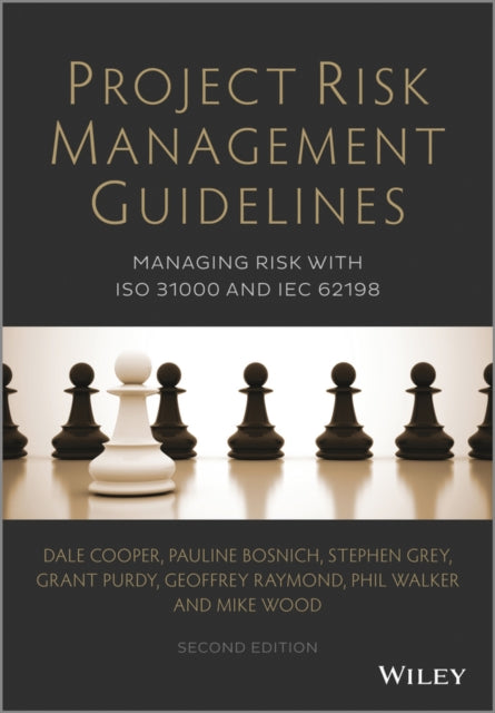 Book cover of: Project Risk Management Guidelines. By: Dale Cooper