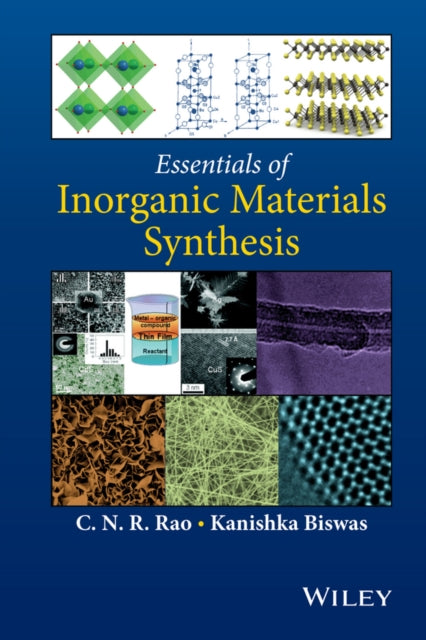 Book cover of: Essentials of Inorganic Materials Synthesis. By: C. N. R. Rao