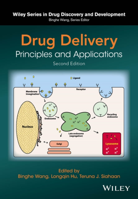 Book cover of: Drug Delivery. By: Binghe Wang