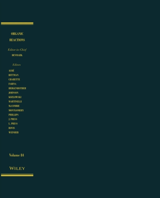 Book cover of: Organic Reactions, Volume 84