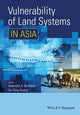 Book cover of: Vulnerability of Land Systems in Asia. By: Ademola K. Braimoh