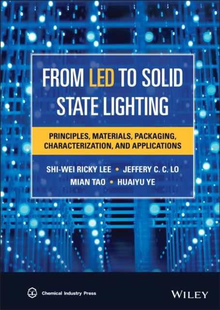 Book cover of: From LED to Solid State Lighting. By: S. W. Ricky Lee