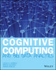 Book cover of: Cognitive Computing and Big Data Analytics. By: Judith Hurwitz