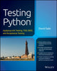 Book cover of: Testing Python. By: David Sale