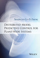 Book cover of: Distributed Model Predictive Control for Plant-Wide Systems. By: Shaoyuan Li