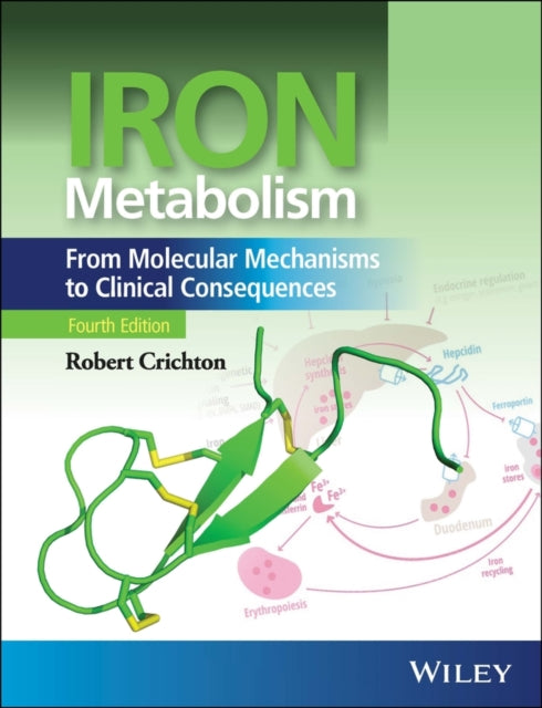 Book cover of: Iron Metabolism. By: Robert Crichton