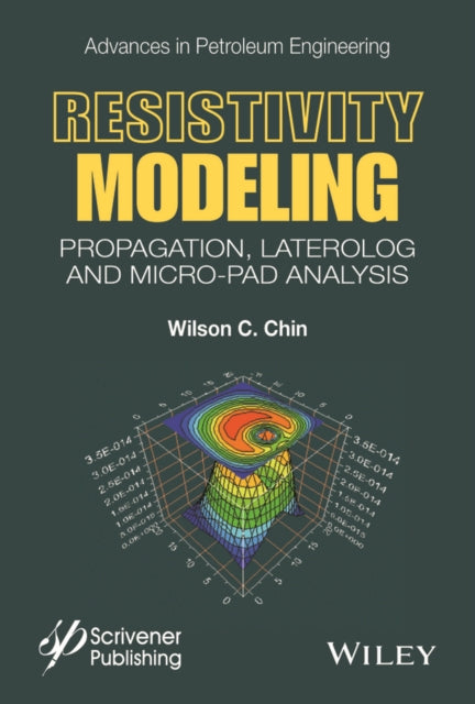 Book cover of: Resistivity Modeling. By: Wilson Chin