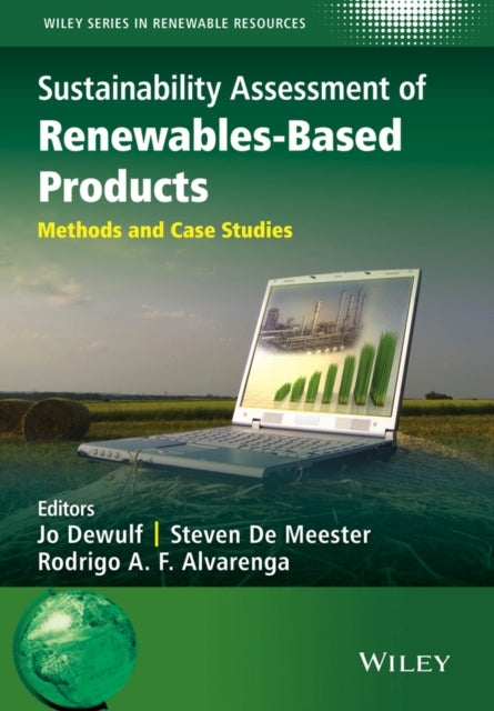 Book cover of: Sustainability Assessment of Renewables-Based Products. By: Jo Dewulf