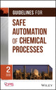 Book cover of: Guidelines for Safe Automation of Chemical Processes. By: CCPS (Center for Chemical Process Safety)