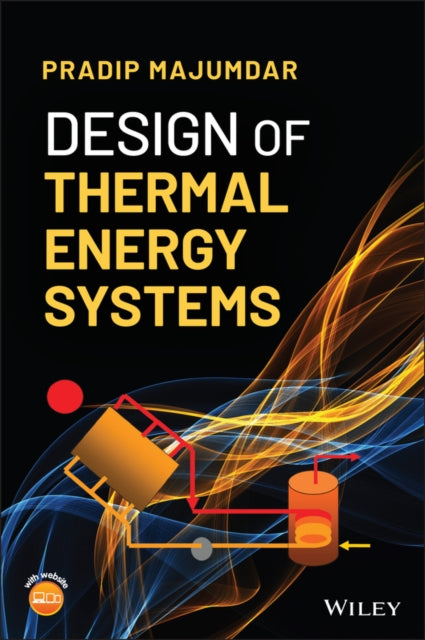 Book cover of: Design of Thermal Energy Systems. By: Pradip Majumdar