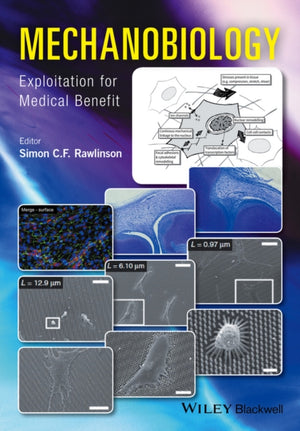 Mechanobiology