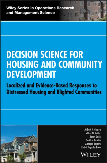 Book cover of: Decision Science for Housing and Community Development. By: Michael P. Johnson