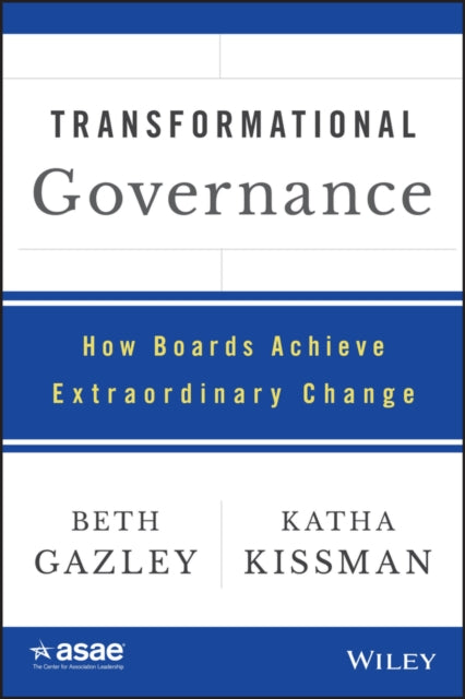 Book cover of: Transformational Governance. By: Beth Gazley