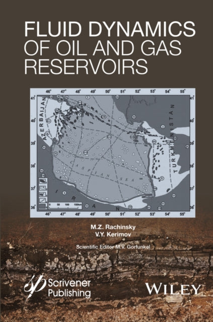 Book cover of: Fluid Dynamics of Oil and Gas Reservoirs. By: M. Z. Rachinsky