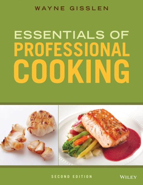 Book cover of: Essentials of Professional Cooking. By: Wayne Gisslen