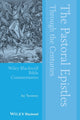 Book cover of: Pastoral Epistles Through the Centuries. By: Jay Twomey