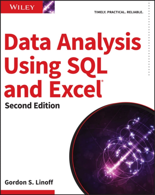 Book cover of: Data Analysis Using SQL and Excel. By: Gordon S. Linoff