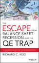 Book cover of: Escape from Balance Sheet Recession and the QE Trap