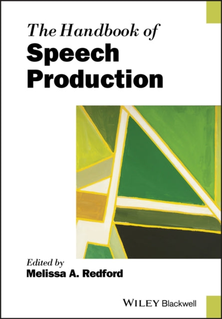 Book cover of: Handbook of Speech Production. By: Melissa A. Redford