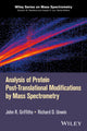 Book cover of: Analysis of Protein Post-Translational Modifications by Mass Spectrometry. By: John R. Griffiths