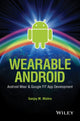 Book cover of: Wearable Android. By: Sanjay Mishra