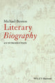 Book cover of: Literary Biography. By: Michael Benton