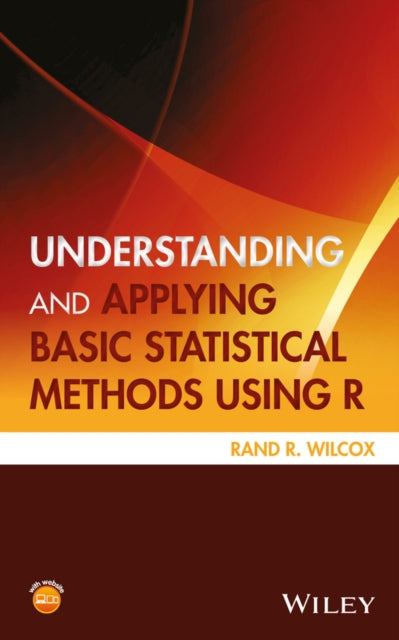 Book cover of: Understanding and Applying Basic Statistical Methods Using R