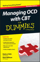 Book cover of: Managing OCD with CBT For Dummies. By: Katie d'Ath
