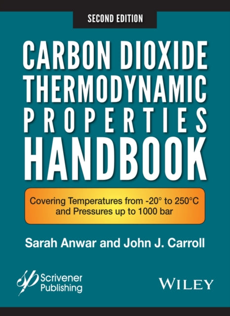 Book cover of: Carbon Dioxide Thermodynamic Properties Handbook. By: Sara Anwar