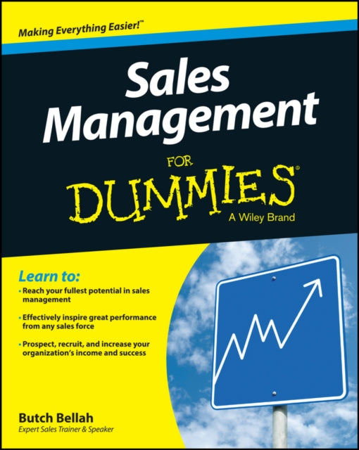 Book cover of: Sales Management For Dummies. By: Butch Bellah
