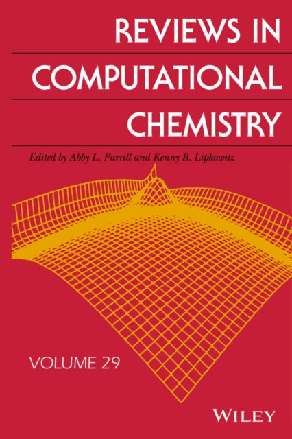 Book cover of: Reviews in Computational Chemistry, Volume 29. By: Abby L. Parrill