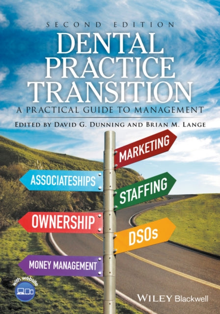 Book cover of: Dental Practice Transition. By: David G. Dunning