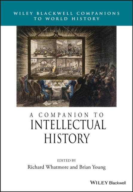Book cover of: Companion to Intellectual History. By: Richard Whatmore