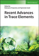 Book cover of: Recent Advances in Trace Elements. By: Katarzyna Chojnacka