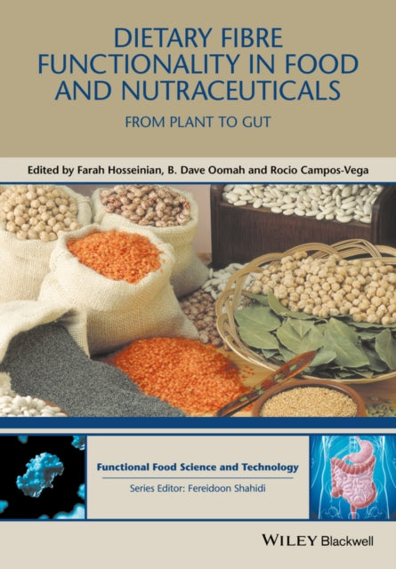 Book cover of: Dietary Fibre Functionality in Food and Nutraceuticals. By: Farah Hosseinian