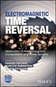 Book cover of: Electromagnetic Time Reversal. By: Farhad Rachidi