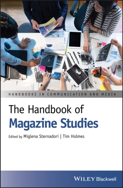 Book cover of: Handbook of Magazine Studies. By: Miglena Sternadori