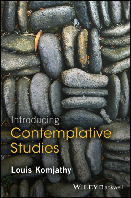Book cover of: Introducing Contemplative Studies. By: Louis Komjathy
