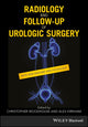 Book cover of: Radiology and Follow-up of Urologic Surgery. By: Christopher R. J. Woodhouse