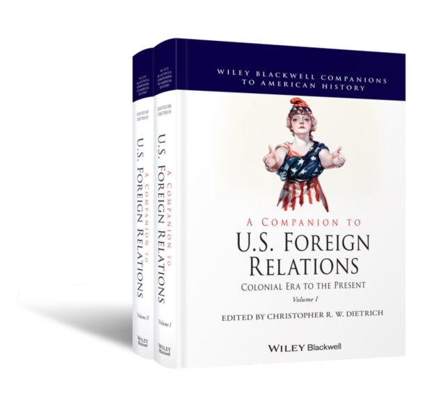 Book cover of: Companion to U.S. Foreign Relations. By: Christopher R. Dietrich