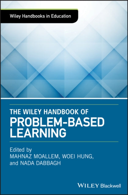 Book cover of: Wiley Handbook of Problem-Based Learning