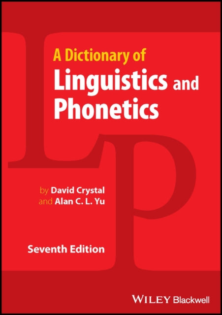 Book cover of: Dictionary of Linguistics and Phonetics. By: Crystal