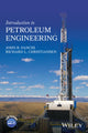 Book cover of: Introduction to Petroleum Engineering. By: John R. Fanchi