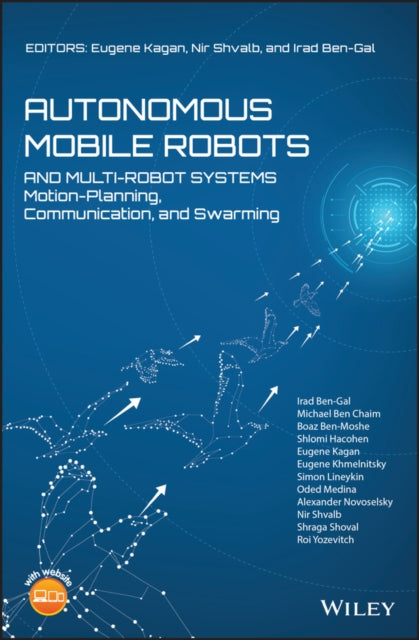Book cover of: Autonomous Mobile Robots and Multi-Robot Systems. By: Eugene Kagan