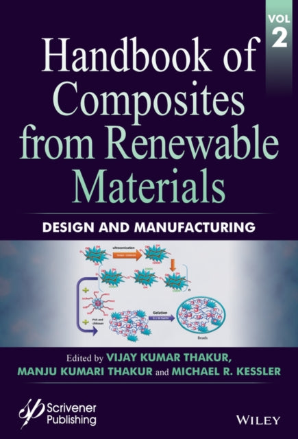 Book cover of: Handbook of Composites from Renewable Materials, Design and Manufacturing